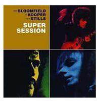 Mike Bloomfield / Al Kooper / Steve Stills - Super Session LP Mike Bloomfield / Al Kooper / Steve Stills - Super Session LP