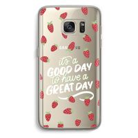 Don't forget to have a great day: Samsung Galaxy S7 Transparant Hoesje