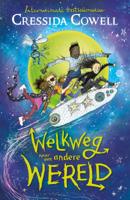 Welkweg 1 - Welkweg naar een andere wereld (Hardback)