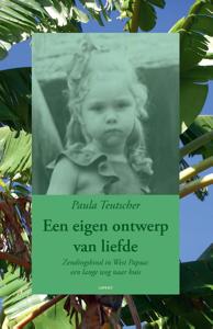 Een eigen ontwerp van liefde (Paperback)