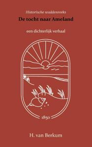 De tocht naar Ameland (Paperback)