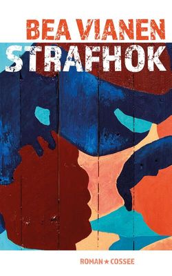 Strafhok - Bea Vianen - eBook (9789464520255)