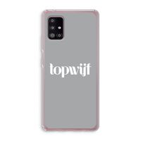 Topwijf Grijs Wit: Samsung Galaxy A51 5G Transparant Hoesje