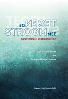 Tegen de stroom mee (Hardback)