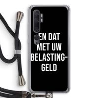 Belastinggeld - Zwart: Xiaomi Mi Note 10 Transparant Hoesje met koord