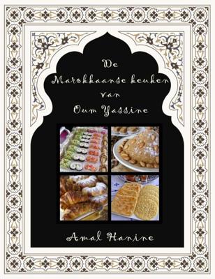 De Marokkaanse keuken van Oum Yassine (Paperback)