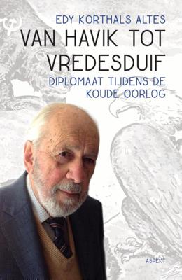 Van havik tot vredesduif (Paperback)