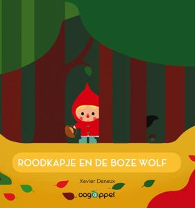 Roodkapje en de boze wolf (Paperback)