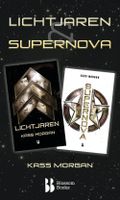 Lichtjaren & Supernova - Kass Morgan - ebook