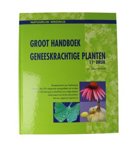 Groot handboek geneeskrachtige planten