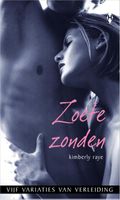 Zoete zonden - Kimberly Raye Groff - ebook - thumbnail