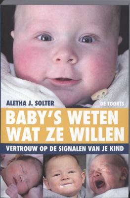 Baby&apos;s weten wat ze willen (Paperback)