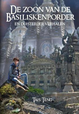 De zoon van de Basiliskenporder (Paperback)