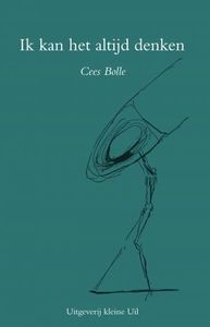 Ik kan het altijd denken - Cees Bolle - ebook