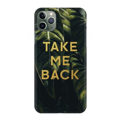 Take me back: Volledig geprint iPhone 11 Pro Max Hoesje