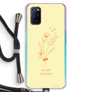 No rain no flowers: Oppo A72 Transparant Hoesje met koord
