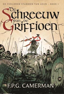 De Schreeuw van de Griffioen (Paperback)
