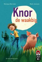 Knor de waakbig - Monique Berndes - ebook