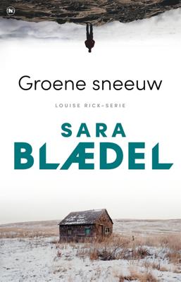 Groene sneeuw - Sara Blædel - ebook