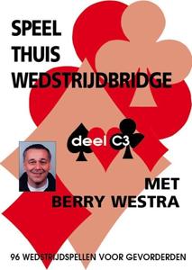 Speel thuis wedstrijdbridge C3 (Paperback)
