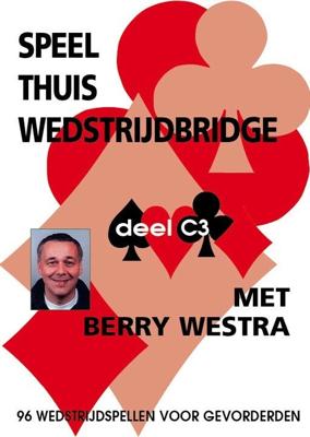 Speel thuis wedstrijdbridge C3 (Paperback)