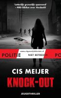 Knock-out - Cis Meijer - ebook