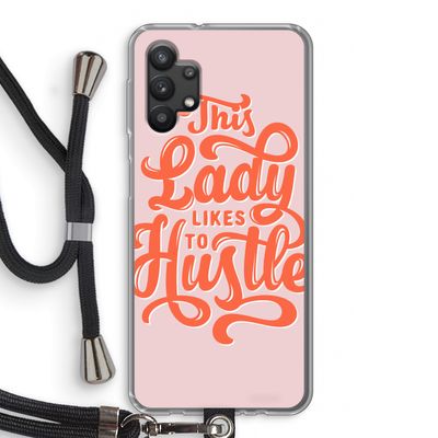 Hustle Lady: Samsung Galaxy A32 5G Transparant Hoesje met koord