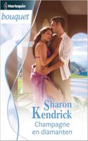 Champagne en diamanten - Sharon Kendrick - ebook