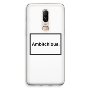 Ambitchious: OnePlus 6 Transparant Hoesje