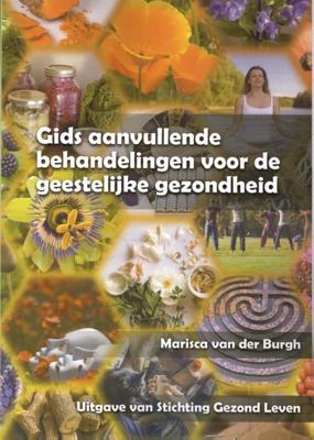 Gids aanvullende behandelingen voor de geestelijke gezondheid (Paperback)