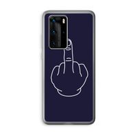 F**k U: Huawei P40 Pro Transparant Hoesje