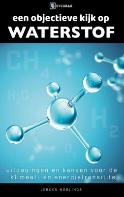 Een objectieve kijk op waterstof (Paperback)