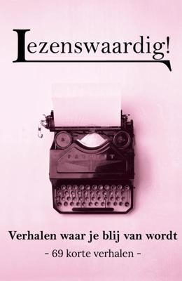 Verhalen waar je blij van wordt (Paperback)