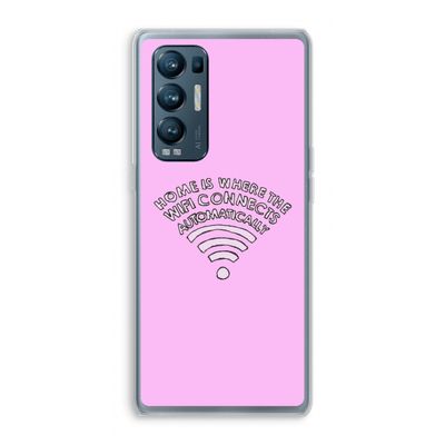 Home Is Where The Wifi Is: Oppo Find X3 Neo Transparant Hoesje