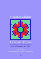 Gezonde Steden, Gezonde Dorpen (Hardback)