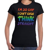 So gay i can't even think straight Gay pride tekst/fun shirt zwart dames 2XL  -