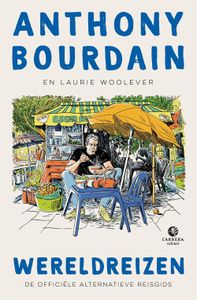 Wereldreizen - Anthony Bourdain - ebook