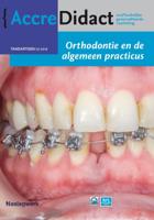 Orthodontie en de algemeen practicus (Paperback)