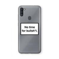 No time: Samsung Galaxy A11 Transparant Hoesje