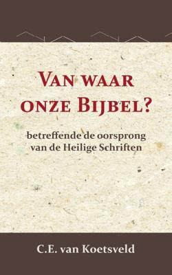 Van waar onze Bijbel? (Paperback)