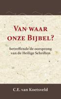Van waar onze Bijbel? (Paperback)