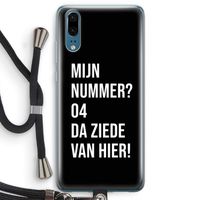 Da ziede van hier - Zwart: Huawei P20 Transparant Hoesje met koord