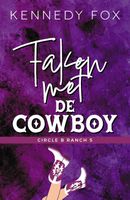 Faken met de cowboy - Kennedy Fox - ebook