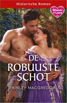 De robuuste Schot - Kinley MacGregor - ebook