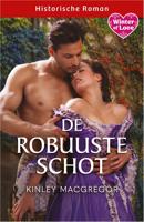 De robuuste Schot - Kinley MacGregor - ebook