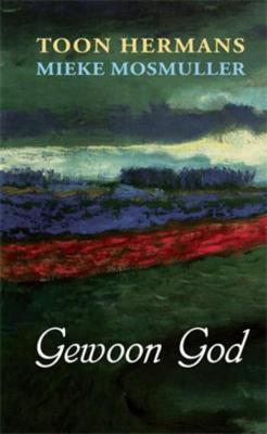 Gewoon God (Hardback)