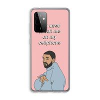 Hotline bling: Samsung Galaxy A72 Transparant Hoesje