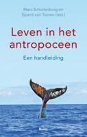 Leven in het antropoceen (Paperback)