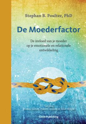 De Moederfactor (Paperback)