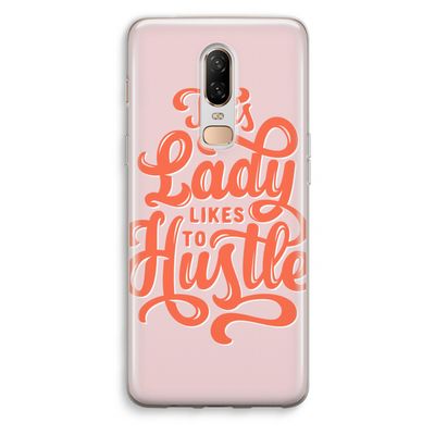 Hustle Lady: OnePlus 6 Transparant Hoesje